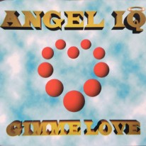 Angel IQ - Gimmi Love