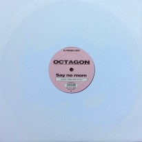 Octagon - Say No More