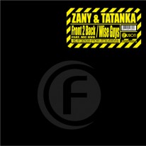 Zany & Tatanka - Front 2 Back / Wise Guys