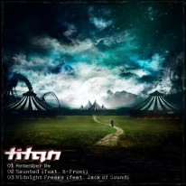 Titan - Haunted / Remember Me / Midnight Freaks