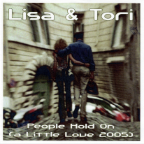 Lisa And Tori - People Hold On