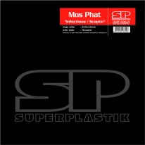 Mos Phat - Infectious / Sceptic