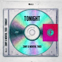 Zany & Mental Theo - Tonight