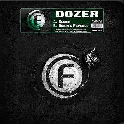 Dozer - Elixer / Robin's Revenge