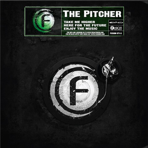 The Pitcher - Take Me Higher / Here For The Future / Enjoy The Music