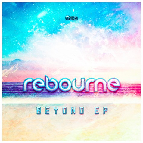 Rebourne - Beyond EP