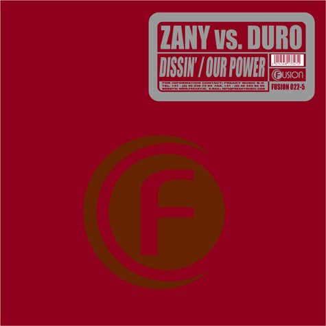 Zany vs. Duro - Dissin' /  Our Power