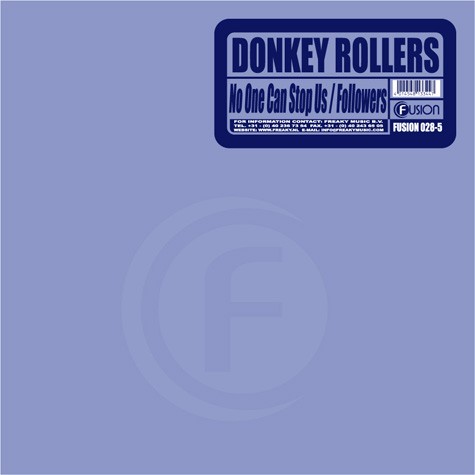 Donkey Rollers - No One Can Stop Us - Followers