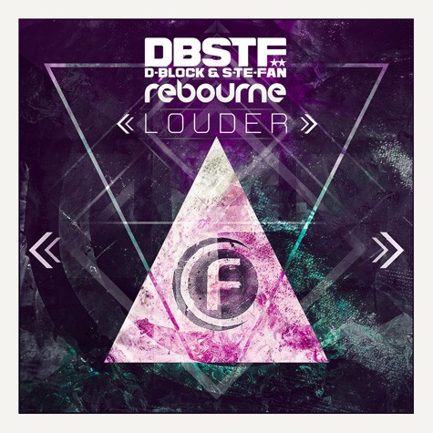 D-Block & S-te-Fan & Rebourne - Louder