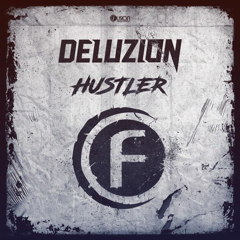 Deluzion - Hustler