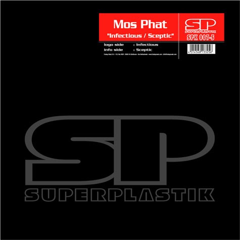 Mos Phat - Infectious / Sceptic