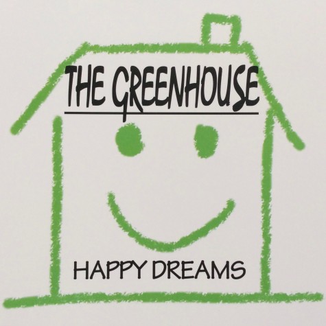 The Greenhouse - Happy Dreams